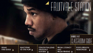 Fruitvale Station Online Curriculum Guide